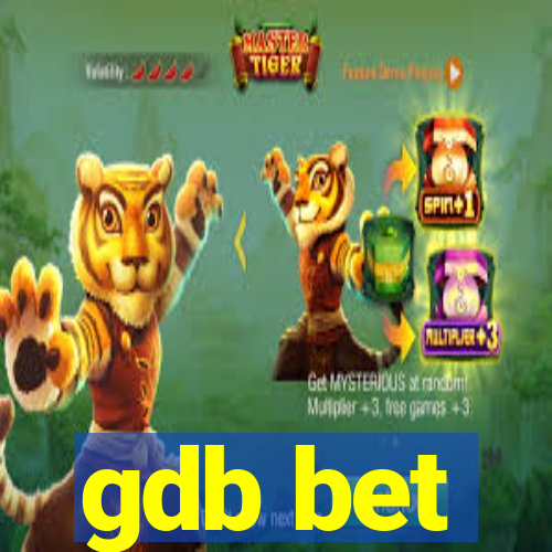 gdb bet